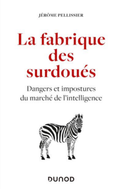 fabrique-surdoues-dangers-et-impostures-du-marche-intelligence