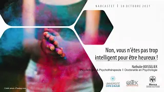 Non! Vous n'êtes pas trop intelligent....